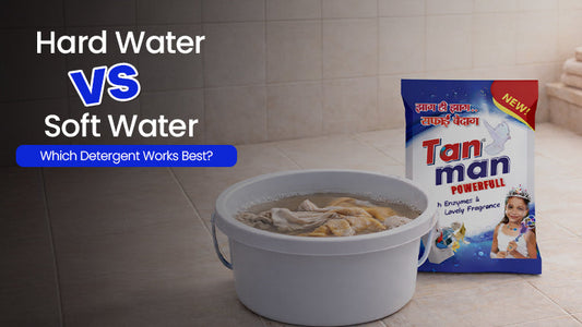 Hard Water vs Soft Water: Which Detergent Works Best?