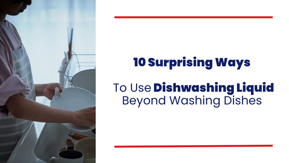 10 Surprising Uses of Dishwashing Liquid Beyond Dishes | Tanman India