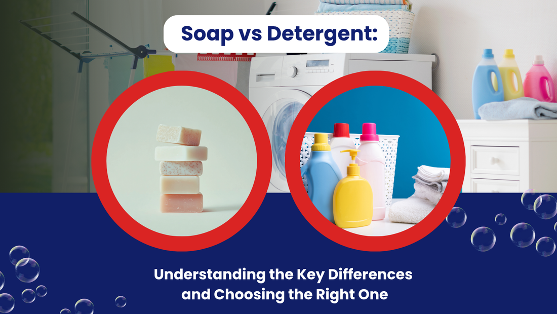 Soap vs. Detergent: Understanding the Key Differences and Choosing the Right One
