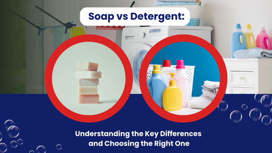 Soap vs. Detergent: Understanding the Key Differences and Choosing the Right One