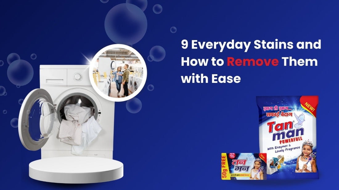 9 Everyday Stains and How to Remove Them with Ease
