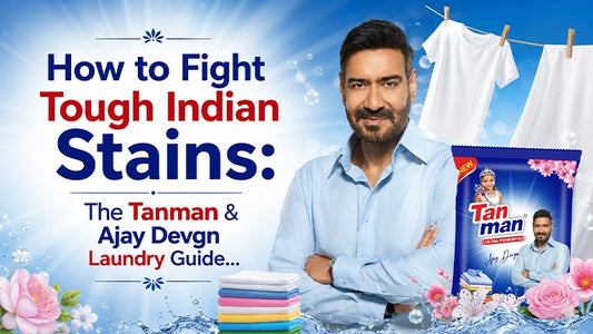 Tough Indian Stains Removal Tips | Tanman Laundry Guide 