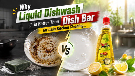 Why Liquid Dishwash is Better Than Dish Bar for Daily Kitchen Cleaning: A Complete Guide
